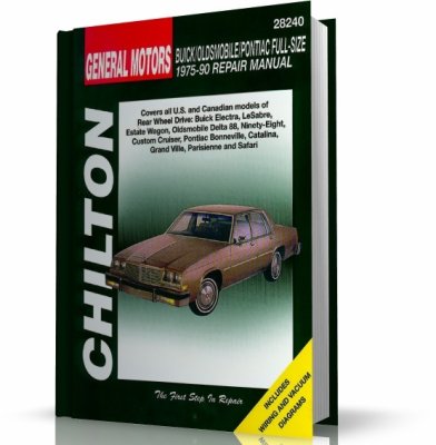 GENERAL MOTORS FULL-SIZE BUICK, OLDSMOBILE, PONTIAC (1975-1990) CHILTON