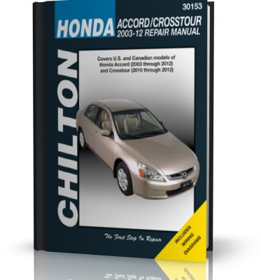 HONDA ACCORD (2003-2012) HONDA CROSSTOUR (2010-2012) CHILTON