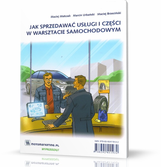 Obraz główny JAK SPRZEDAWAĆ CZĘŚCI I USŁUGI W WARSZTACIE SAMOCHODOWYM