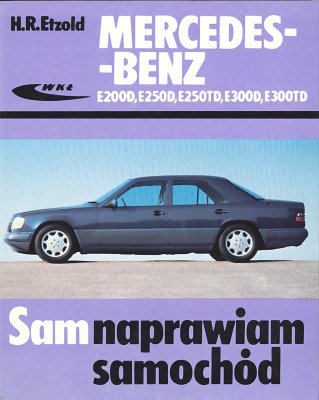 MERCEDES-BENZ E300TD (1985-1995) SMA NAPRAWIAM