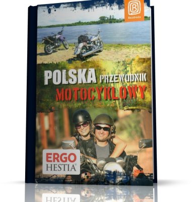 POLSKA. PRZEWODNIK MOTOCYKLOWY