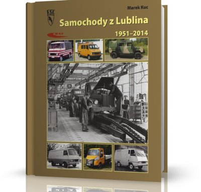 SAMOCHODY Z LUBLINA 1951-2014