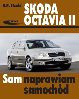 SKODA OCTAVIA II (CZERWIEC 2004 - MARZEC 2013)